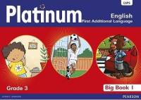 PLATINUM ENGLISH FIRST ADDITIONAL LANGUAGE GR 8 (LEARNERS BOOK)