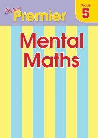 SHUTERS PREMIER MENTAL MATHS GR 5