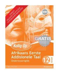 KOLLIG OP AFRIKAANS EERSTE ADISIONELE TAAL GR 12 (ONDERWYSERSGIDS) (CAPS)