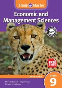 STUDY AND MASTER ECONOMIC AND MANAGEMENT SCIENCES GR 9 (LEARNERS BOOK) (CAPS)