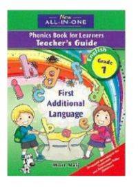 NEW ALL IN 1 ENGLISH PHONICS FIRST ADDITIONAL LANGUAGE GR 1 (LEARNERS BOOK)