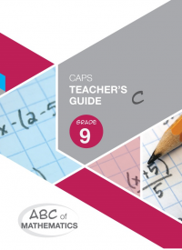 ABC OF MATHEMATICS GR9 GEOMETRY (TEACHERS GUIDELINES)